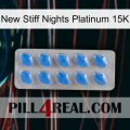 New Stiff Nights Platinum 15K 22